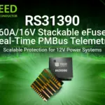 RS31390 16 volt, 60 amp stackable eFuse with PMBus introduction Image